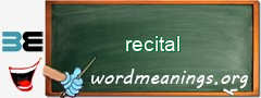 WordMeaning blackboard for recital